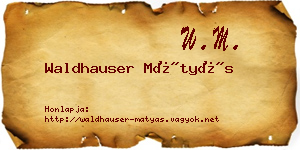 Waldhauser Mátyás névjegykártya